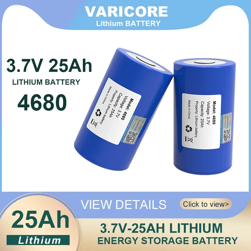 VariCore 3,7 V 46800 25Ah Lítiová Nabíjateľná Batéria 10C 250A vypúšťanie DIY Automobilový Energia Vznietenia Skladovanie Invertor Triedy A