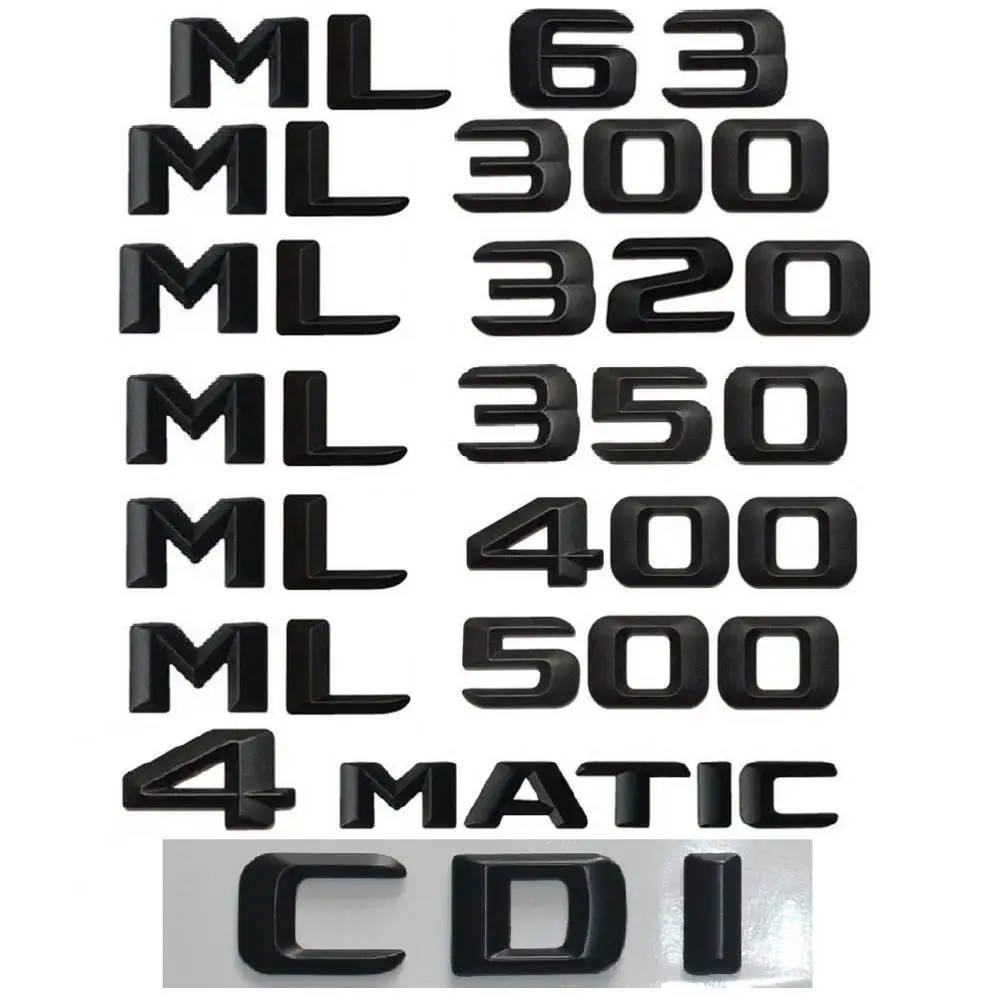 3D Písmená Na Mercedes Benz ML55 ML63 AMG ML250 ML280 ML300 ML320 ML350 ML400 ML420 ML430 ML450 ML500 ML550 CDI 4MATIC Emblémy