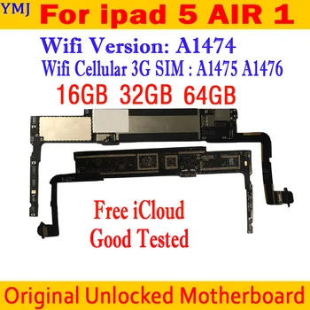 100% Originálne Čisté iCloud A1474/A1475 alebo A1476 Pre IPad Air1 Doske Wifi & SIM Mobilnej Verzii Pre IPad 5 základná doska