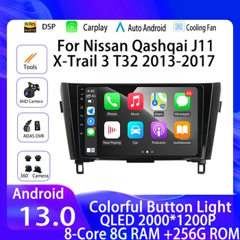 Pre Nissan Qashqai J11 X-Trail 3 T32 Roky 2013-2017 Navigácie GPS DSP Multimediálne autorádio Android 13 QLED Video Prehrávač 4G Carplay